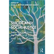Suicide and Social Justice