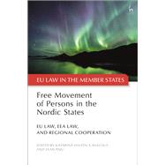 Free Movement of Persons in the Nordic States