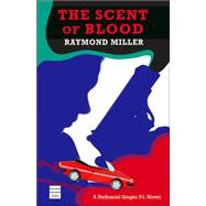 The Scent of Blood,9781592641840
