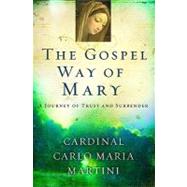 The Gospel Way of Mary