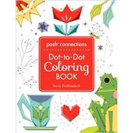 Posh Connections A Dot-to-Dot Coloring Book for Adults