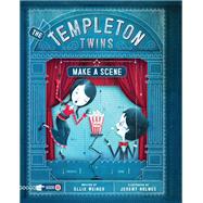 The Templeton Twins Make a Scene Book 2