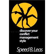 Discover Your Conflict Management Style