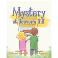 Mystery at Heaven's Hill