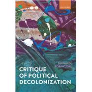 Critique of Political Decolonization