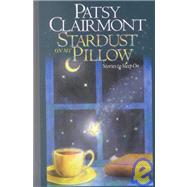 Stardust on My Pillow