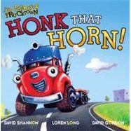 Honk That Horn!