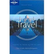 Lonely Planet Travel Photography