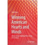 Winning American Hearts and Minds