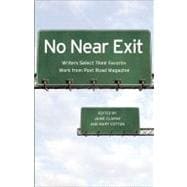 No Near Exit Writers Select Their Favorite Work from Post Road Magazine