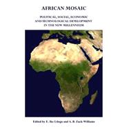 African Mosaic: Political, Social, Economic and Technological Development in the New Millennium