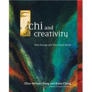 Chi and Creativity