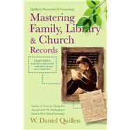 Mastering Family, Library & Church Records 2nd Edition