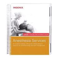 Coding and Payment Guide for Anesthesia Services 2009