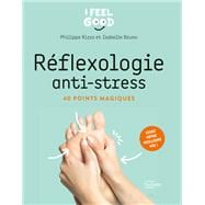 Réflexologie anti-stress