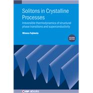 Solitons in Crystalline Processes (2nd Edition)