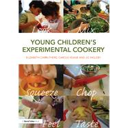 Young Children’s Experimental Cookery