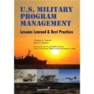 U.S. Military Program Management Lessons Learned and Best Practices