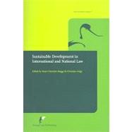 Sustainable Development in International and National Law
