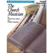 The David Carr Glover Christian Organ Library  Church Musician Organ  Repertoire  Level One