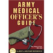 Army Medical Officer's Guide