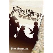 Devil's Highway, the