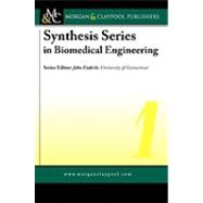Synthesis Series in Biomedical Engineering Vol. 1