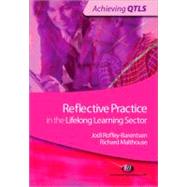 Reflective Practice in the Lifelong Learning Sector