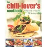 The Chili-lover's Cookbook