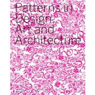 Patterns in Design Art and Architecture