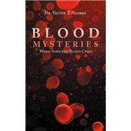 Blood Mysteries