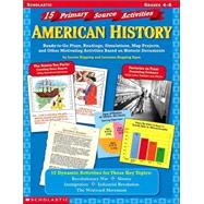 15 Primary Source Activities American History