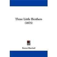 Three Little Brothers