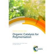 Organic Catalysis for Polymerisation