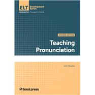 Teaching Pronunciation, Revised Edition