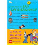 Aventuras de las civilizaciones/ The Adventures in the Civilizations