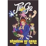 JiuGo: Shadow Of Nero Book 2
