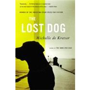 The Lost Dog A Novel