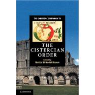 The Cambridge Companion to the Cistercian Order