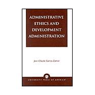 Administrative Ethics and Development