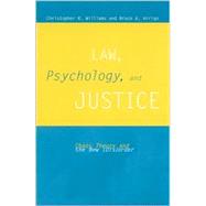 Law, Psychology, and Justice