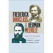 Frederick Douglass & Herman Melville
