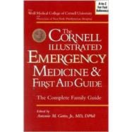 The Cornell Illustrated Emergency Medicine and First Aid Guide