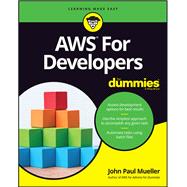 Aws for Developers for Dummies,9781119371847