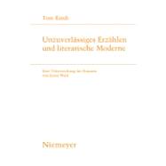 Unzuverlassiges Erzahlen Und Literarische Moderne
