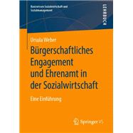 Bürgerschaftliches Engagement und Ehrenamt in der Sozialwirtschaft,9783658281847