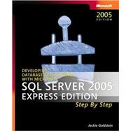 Microsoft SQL Server(TM) 2005 Express Edition Step by Step