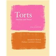 Torts Doctrine and Process 2024–25 Edition