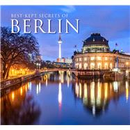 Best-kept Secrets of Berlin