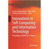 Innovations in Soft Computing and Information Technology